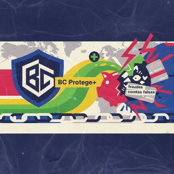 BC Protege+ impede mais de 255 mil fraudes em abertura de contas